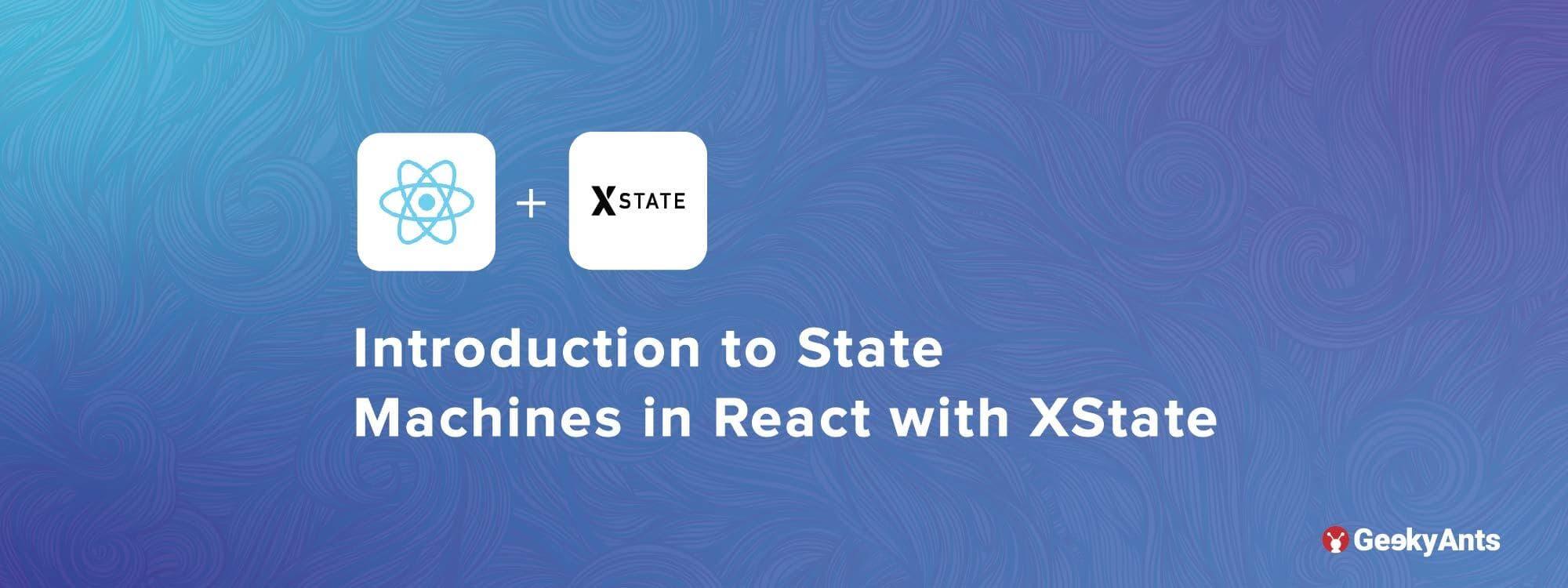 React logo with code snippets and a visual representation of a state machine diagram, illustrating complex state management with XState.